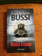 "Mama Kłamie"Michel Bussi