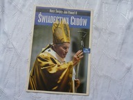 JAN PAWEŁ II ŚWIADECTWA CUDÓW 10