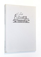 MINIATUROWE KOLEJNICTWO - TADEUSZ DĄBROWSKI