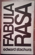 Fabula rasa Edward Stachura