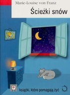 Ścieżki snów Marie-Louise von Franz 2007 UNIKAT