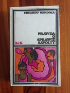 PRAWDA O SPRAWIE SAVOLTY EDUARDO MENDOZA