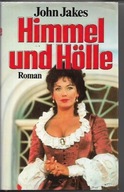 HIMMEL und HOLLE ROMAN John JAKES