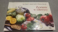 Żywienie w cukrzycy Anna Czech, Dorota Idaszak, Jan Tatoń