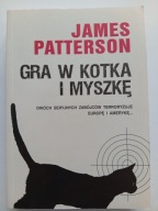 Gra w Kotka i Myszkę James Patterson