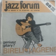 Jazz Forum Geniusz gitary? BIRELI LAGRENE 88 edycja polska