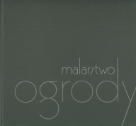 MALARSTWO Ogrody Eysymont Miszkin Teresa