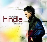 Marcin Kindla - Teraz I Tu / CD