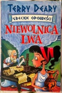 Niewolnica LWA - Terry DEARY GRECKIE Opowieści