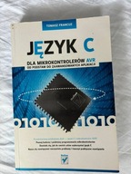 Język C dla mikrokontrolerów AVR Tomasz Francuz