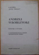 ANDRZEJ WROBLEWSKI -RYSUNKI I GWASZE -katalog wystawy