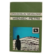 Wieniec Petrii D. Mihailović