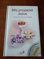MÓJ PRZYJACIEL JEZUS PAMIĄTKA PIERWSZEJ KOMUNII ŚWIĘTEJ