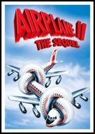 A2 PLAKAT FILMOWY FILM SPOKOJNIE TO TYLKO AWARIA, AIRPLANE II THE SEQUEL