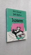 JAK ZYC Z WYRACHOWANYM KOTEM - Eric Gurney
