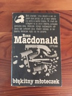 BŁĘKITNY MŁOTECZEK ROSS MACDONALD
