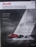 AUDI COLLECTION MINIATUREN 2016 MEGA HIT KATALOG