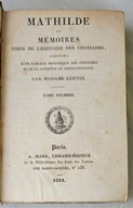 Matylda, czyli pamiętniki z historii wypraw krzyżowych 1831 r.