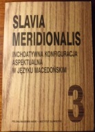 JĘZYK MACEDOŃSKI Macedonia Slavia Meridionalis Bałkany Jugosławia historia
