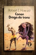 Howard, Conan , Droga do tronu