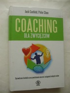 Coaching dla zwycięzców Jack Canfield