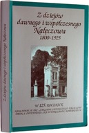 Z dziejów dawnego i współczesnego Nałęczowa Praca zbiorowa