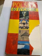 Polska 60 wycieczek Marek Piasecki, Tadeusz Glinka książka