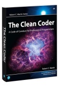 The Clean Coder: A Code of Conduct for Professional Programmers Robert