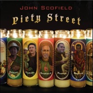 John Scofield-Piety Street/Emarcy