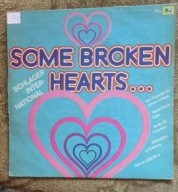 Some Broken Hearts... - Schlager International, Various – Winyl