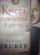 KSIĘGA POWIETRZA I CIENI Gruber