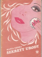 Sekrety urody Maria Kędra