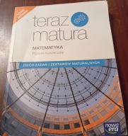 Teraz matura Matematyka rozszerzony Zbiór zadań i zestawów maturalnych