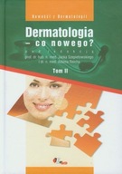 Dermatologia co nowego Tom 2