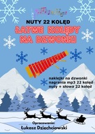 Kolędy na dzwonki - nuty, naklejki, słowa, 22 kolędy, literowe, łatwe, nowe