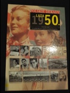 Polskie dekady Lata 50-te Wiesław Kot
