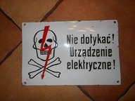 EMALIOWANA TABLICA NIE DOTYKAĆ URZĄDZENIE ELEKTRYCZNE