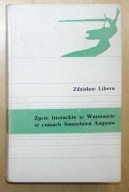 Libera - Życie literackie w Warszawie w czasach Stanisława Augusta