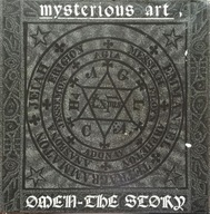 Mysterious Art – Omen - The Story