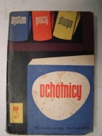 Ochotnicy system pracy drużyn - M.Zimiński