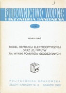 Model refrakcji elektrooptycznej wpływ na wyniki pomiarów geodezyjnych Bryś