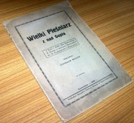 WIELKI PIEŚNIARZ Z NAD GOPŁA Stanisław Waszak