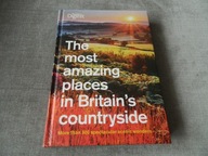 The Most Amazing Places to Visit in Britain's Countryside