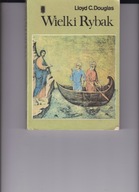 Wielki rybak Lloyd C. Douglas