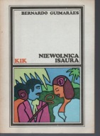 Niewolnica Isaura - Bernardo Guimaraes