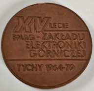 MEDAL XV LECIE 1964-1979 EMAG - ZAKŁADU ELEKTRONIKI GÓRNICZEJ TYCHY
