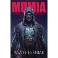 Mumia. Morze piasku Paweł Leśniak ksiazka