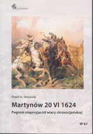 Martynów 20 VI 1624 ; jak nowa