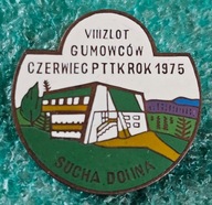 ODZNAKA VIII ZLOT GUMOWCÓW PTTK CZERWIEC 1975 - SUCHA DOLINA