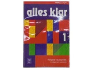 Alles klar 1 Książka nauczyciela K.Łuniewska
